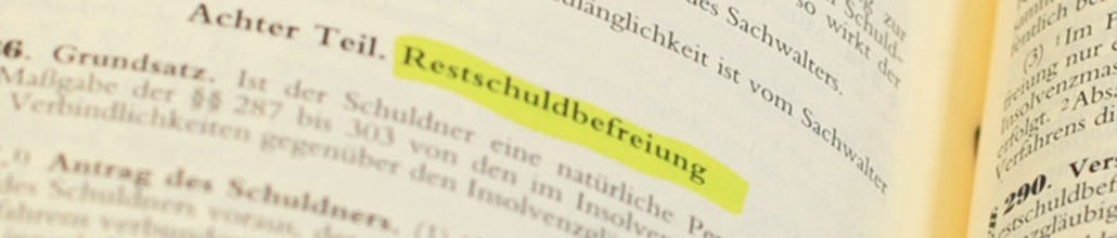 Insolvenz - Privatinsolvenz - Regelinsolvenz Bild Restschuldbefreiung