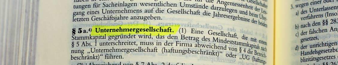UG Gründung - Vor und Nachteile - Anleitung Schritt für Schritt