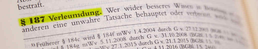Reputationsrecht - Internetbewertung entfernen und löschen - 187 StGB Bild Paragraph 187 Verleumdung